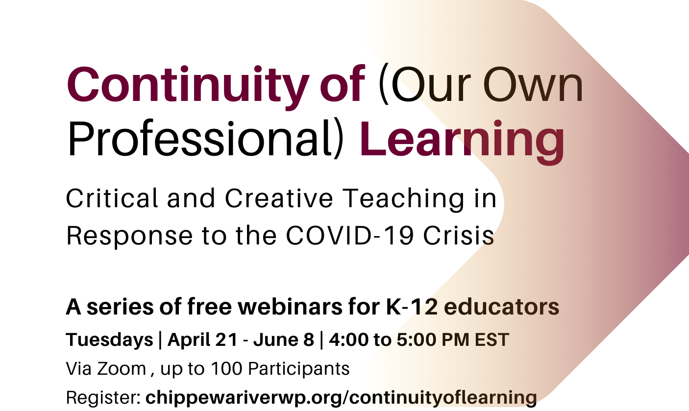 Continuity of (Our Own Professional) Learning – Spring 2020 Webinar Series