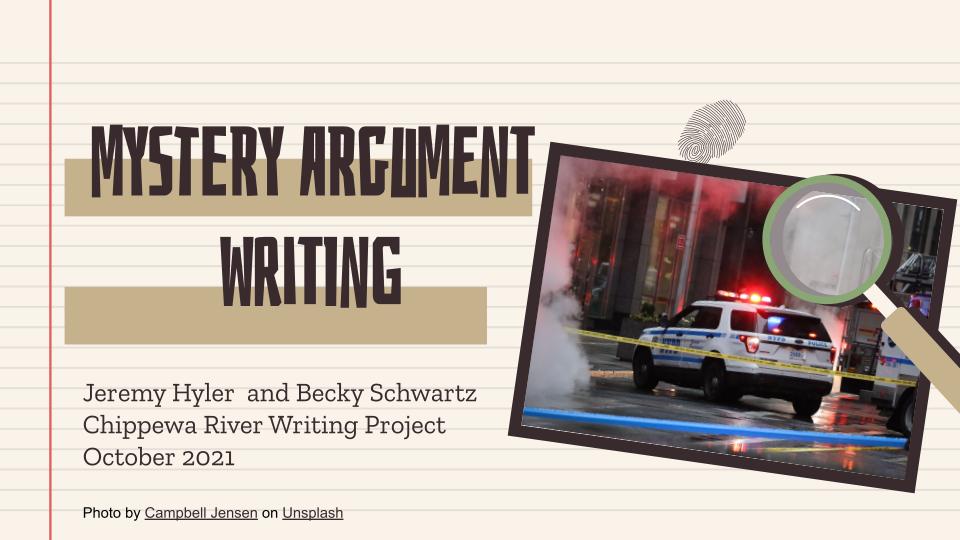 Cover Slide for Mystery Argument Writing Webinar